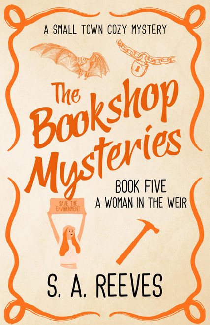 The Bookshop Mysteries: A Woman in the Weir: A Small Town Cozy Mystery