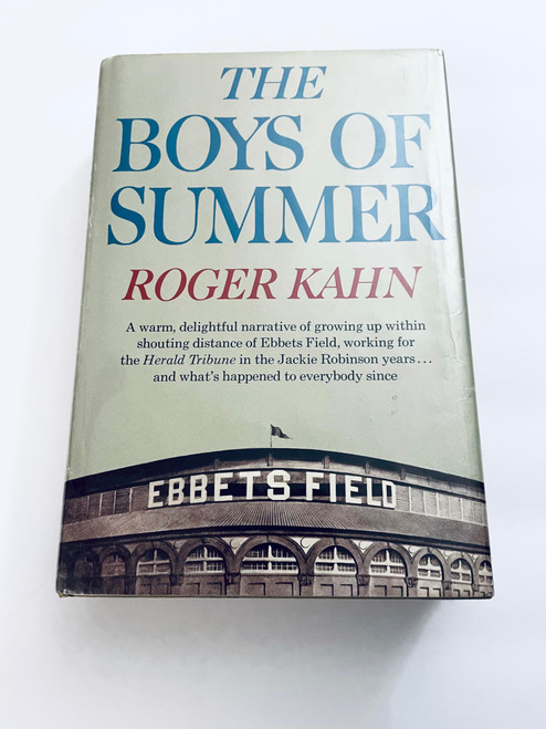 The boys of summer 1st edition by Kahn, Roger (1972)