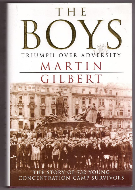 The Boys: Triumph over Adversity: The Story of 732 Young Concentration
