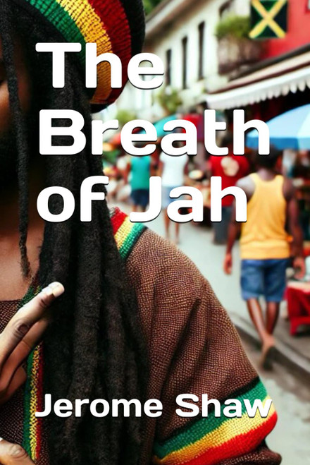 The Breath of Jah