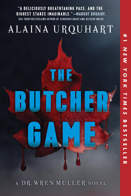 The Butcher Game: A Dr. Wren Muller Novel