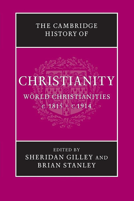 The Cambridge History of Christianity (Volume 8)