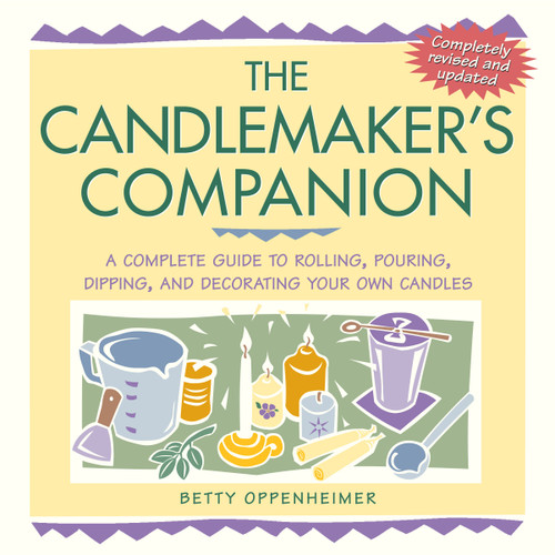 The Candlemaker's Companion: A Complete Guide to Rolling