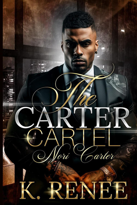 The Carter Cartel: Nori Carter