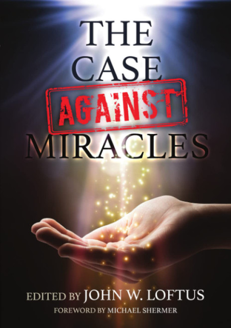 The Case Against Miracles