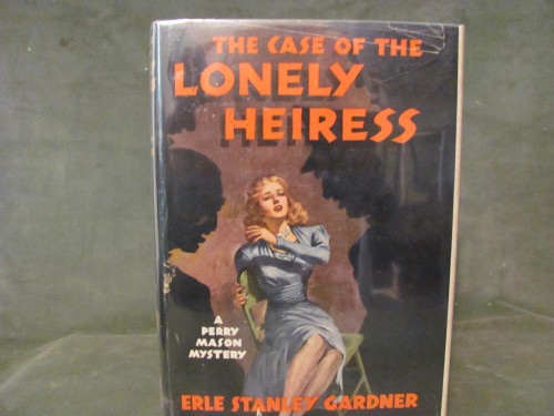 The Case of the Lonely Heiress a Perry Mason Mystery