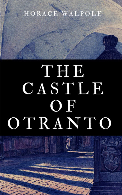The Castle of Otranto