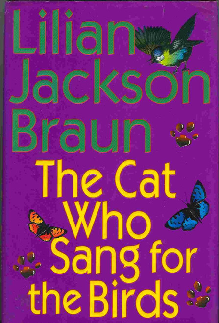 The Cat Who Sang for the Birds