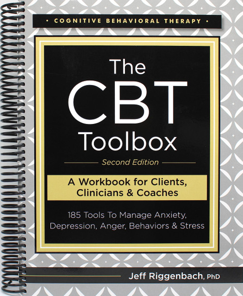 The CBT Toolbox: 185 Tools to Manage Anxiety