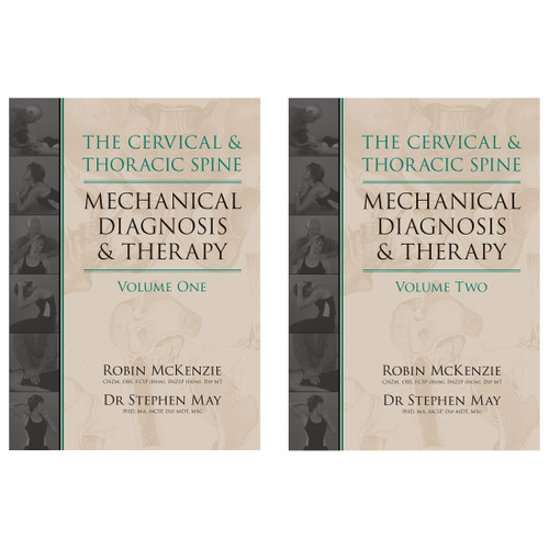 The Cervical and Thoracic Spine: Mechanical Diagnosis and Therapy