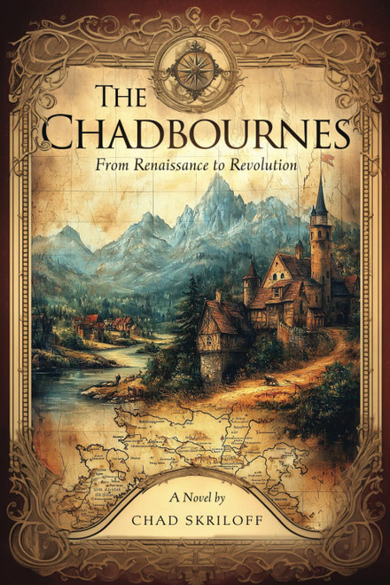 The Chadbournes: From Renaissance to Revolution