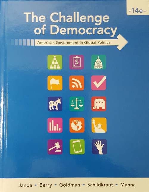The Challenge of Democracy: American Government in Global Politics