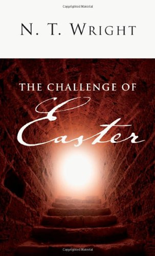 The Challenge of Easter