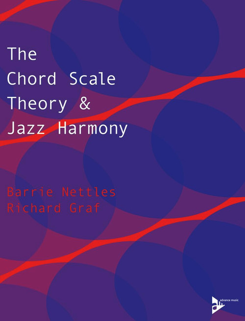 The Chord Scale Theory & Jazz Harmony (Advance Music)