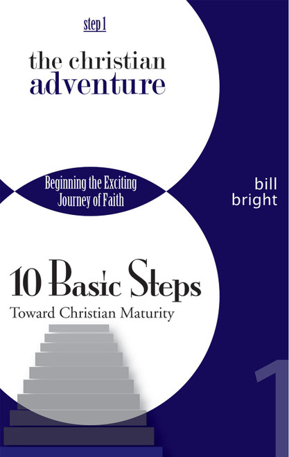 The Christian Adventure: Beginning the Exciting Journey of Faith