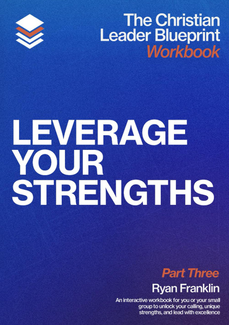 The Christian Leader Blueprint Workbook