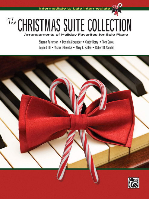 The Christmas Suite Collection: Intermediate to Late Intermediate