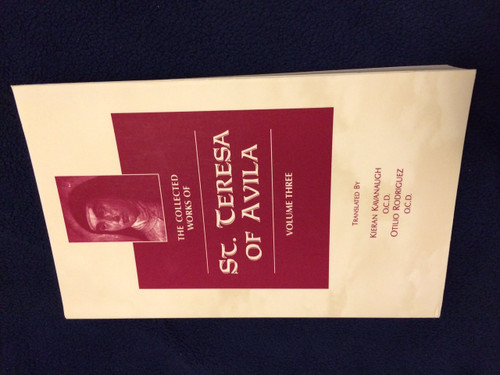 The Collected Works of St. Teresa of Avila, Vol. 3
