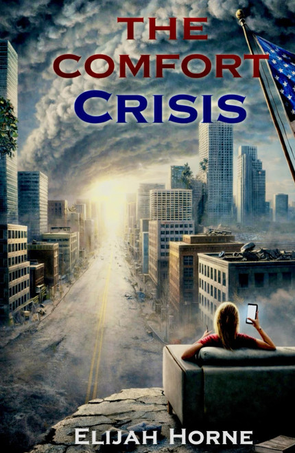 The Comfort Crisis