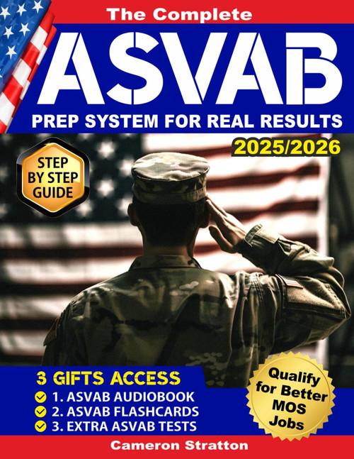 The Complete Asvab Prep System for Real Results
