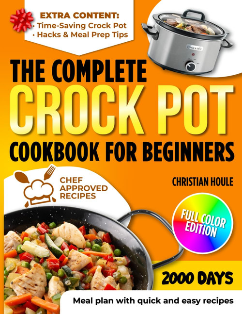 The Complete Crock Pot Cookbook for Beginners