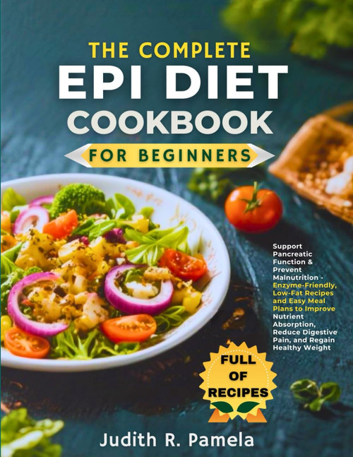 THE COMPLETE EPI DIET COOKBOOK FOR BEGINNERS
