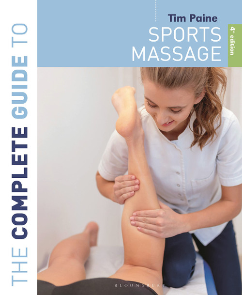 The Complete Guide to Sports Massage