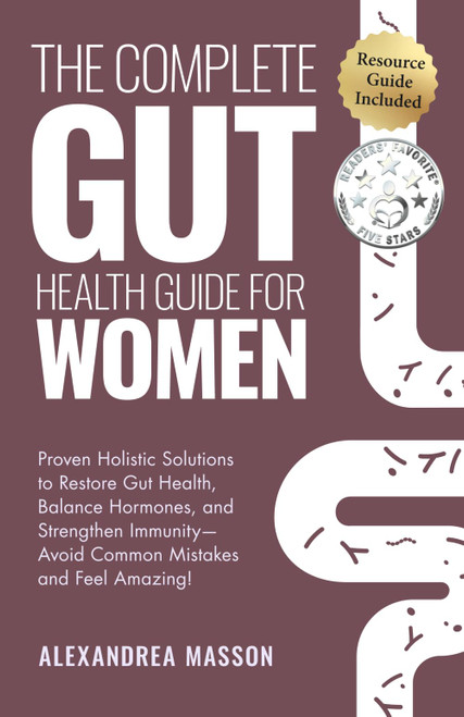 The Complete Gut Health Guide for Women