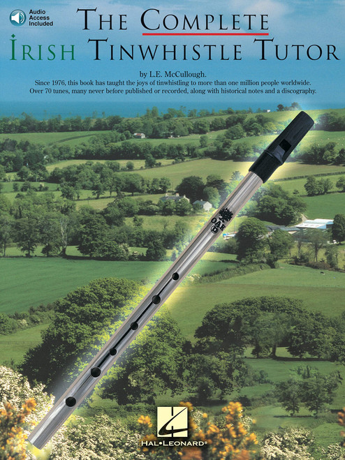 The Complete Irish Tin Whistle Tutor