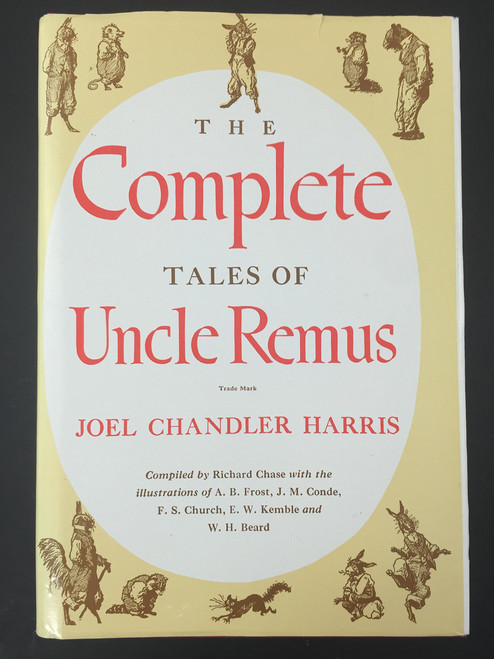 The Complete Tales of Uncle Remus