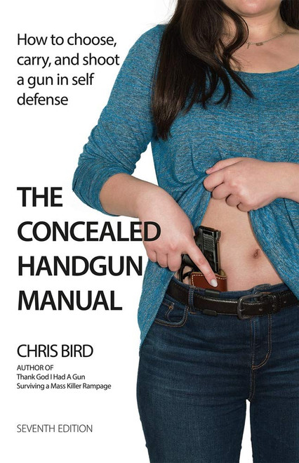 The Concealed Handgun Manual: How to Choose