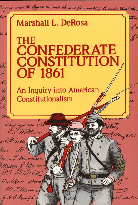 The Confederate Constitution of 1861