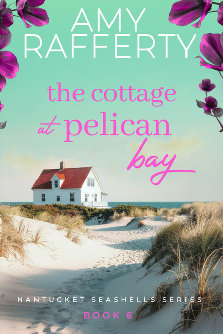 The Cottage at Pelican Bay Book 6