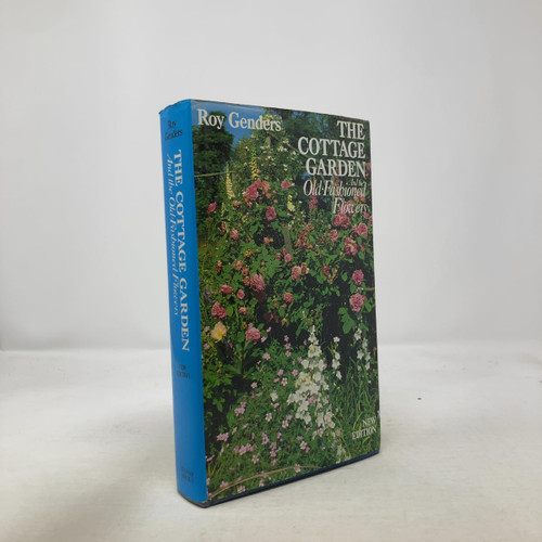 The Cottage Garden and the Old-Fashioned Flowers