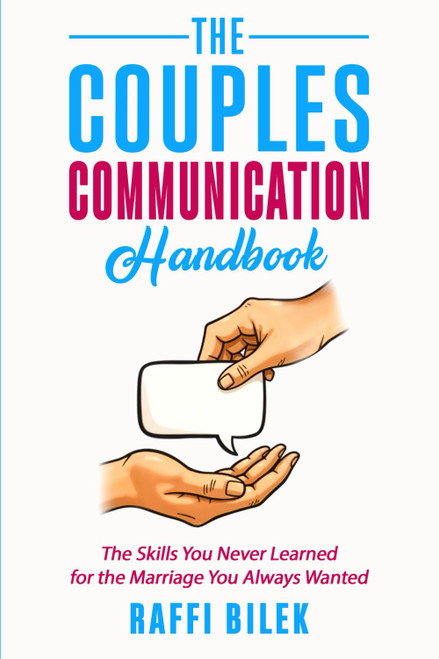 The Couples Communication Handbook