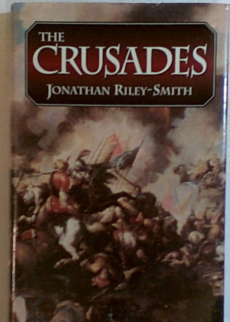 The Crusades: A Short History