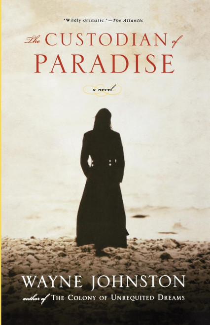 The Custodian of Paradise: A Novel