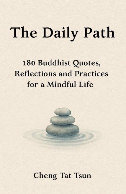 The Daily Path: 180 Buddhist Quotes