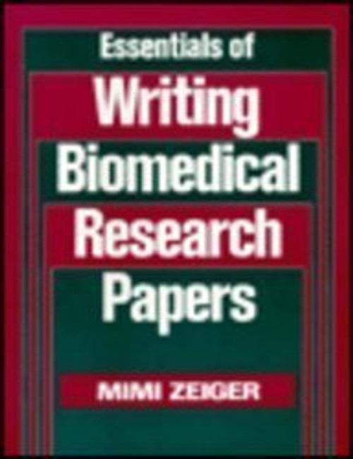 Essentials Of Writing Biomedical Research Papers