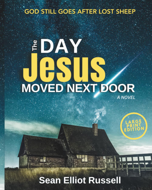 The Day Jesus Moved Next Door