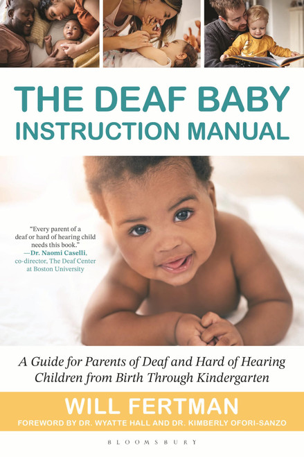 The Deaf Baby Instruction Manual
