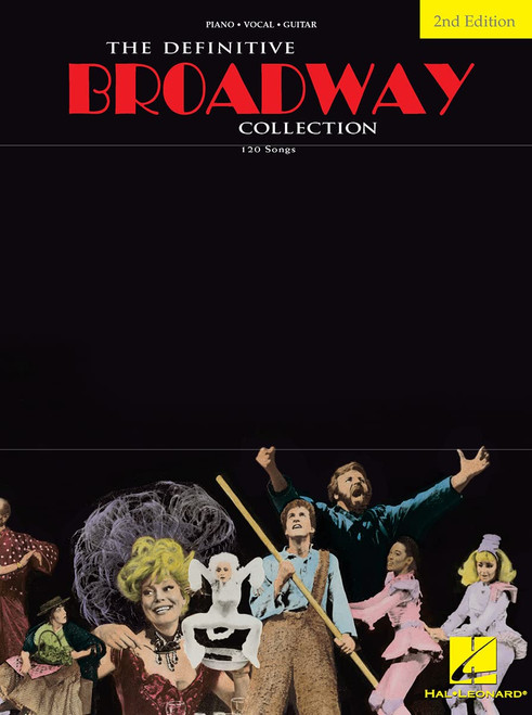 The Definitive Broadway Collection | 120 Broadway Classics for Piano