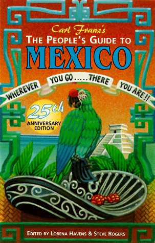 The DEL-People's Guide to Mexico, 25th Anniversary Edition