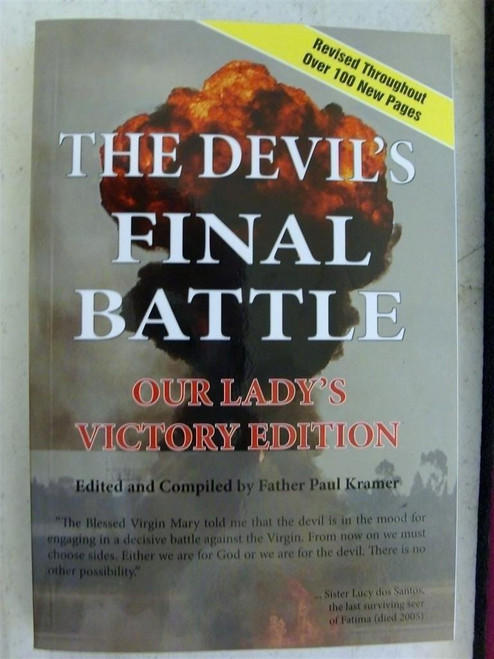 The Devil's Final Battle: Our Lady's Victory Edition