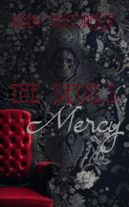 The Devil's Mercy: A Dark Fantasy Romance (Temptation of Angels)