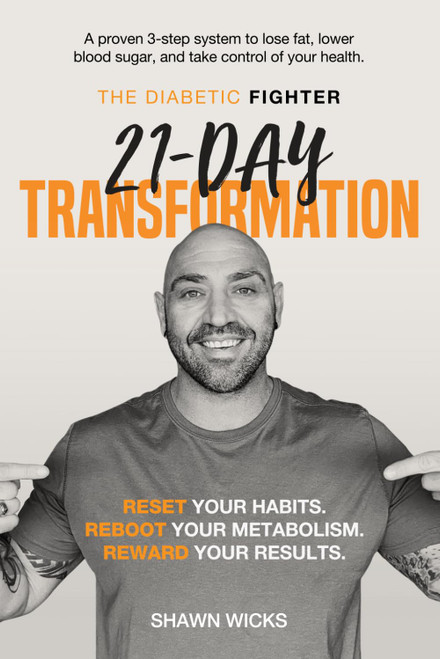 The Diabetic Fighter's 21-Day Transformation