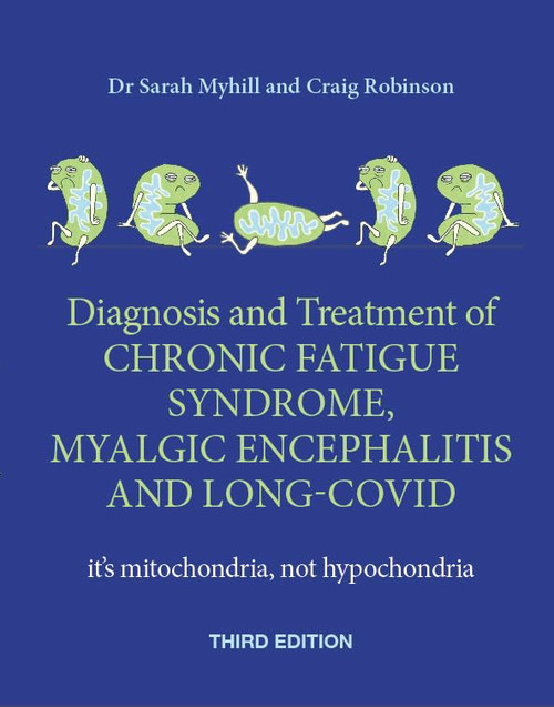 The Diagnosis and Treatment of Chronic Fatigue Syndrome