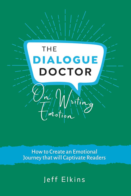The Dialogue Doctor on Writing Emotion