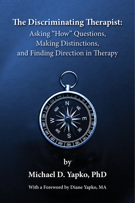 The Discriminating Therapist: Asking "How" Questions