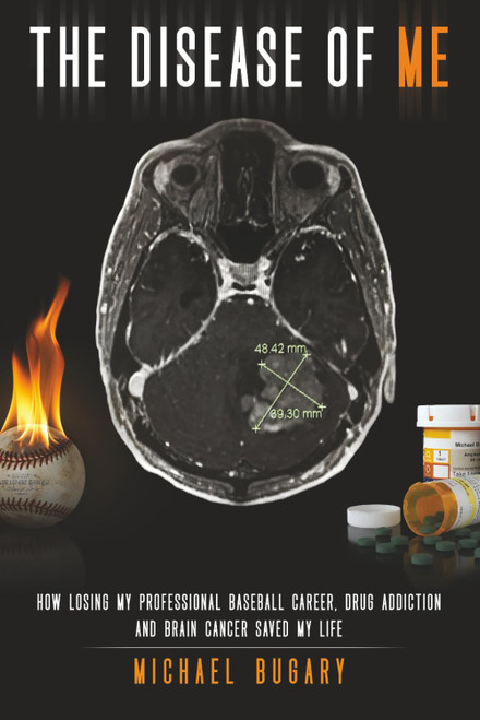 The Disease of Me: How Losing My Professional Baseball Career